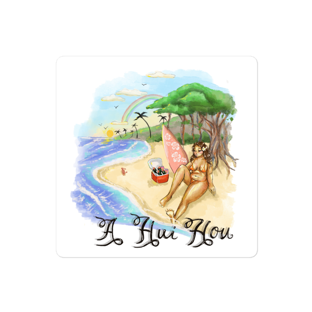 A Hui Hou Maui Sticker