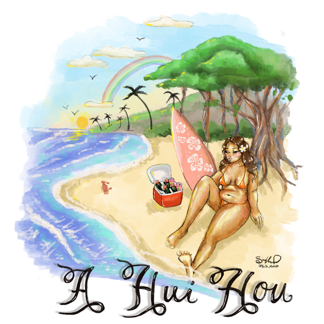 A Hui Hou Maui Art Print