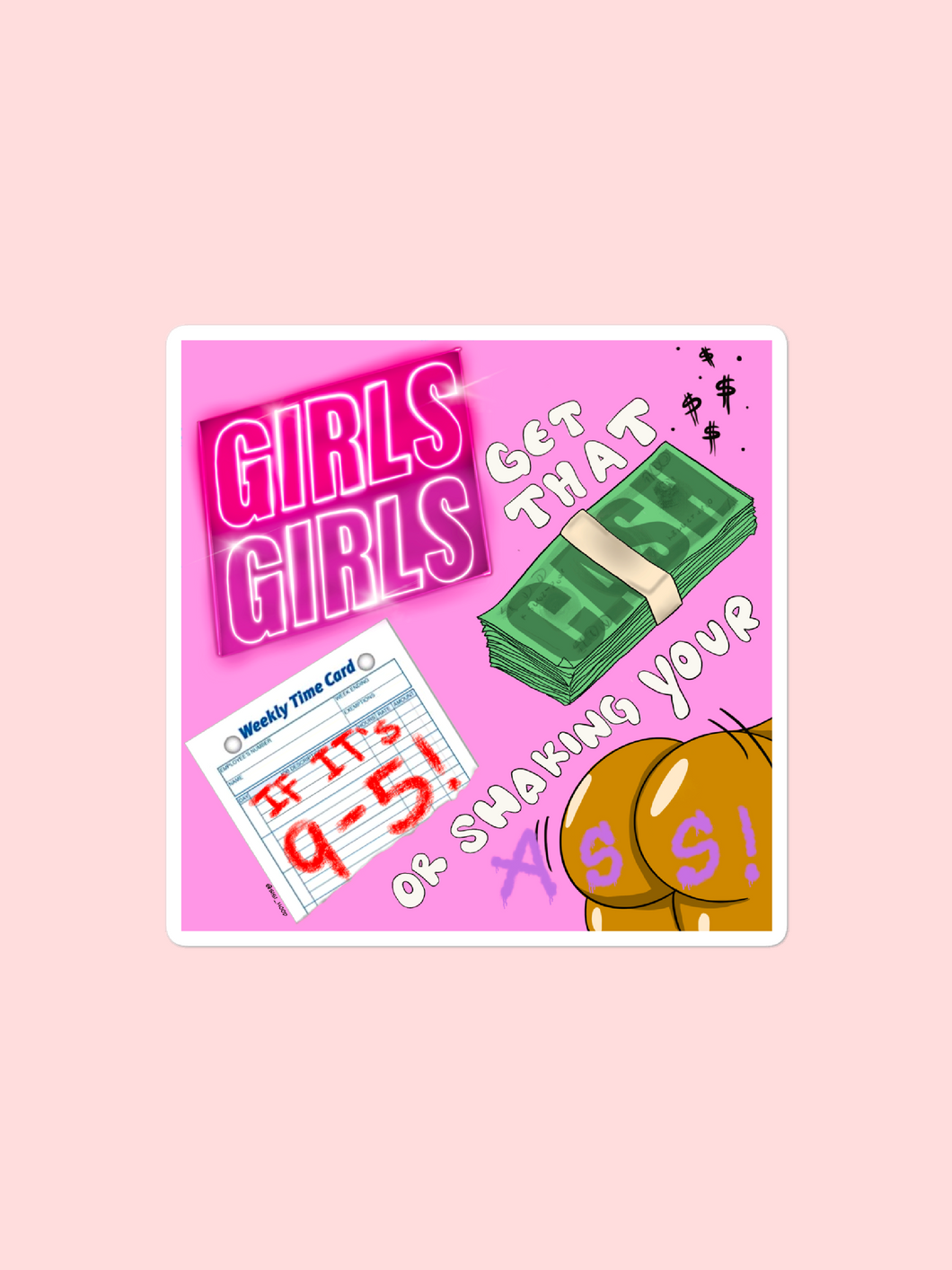 Sticker- Girls Get That Cash